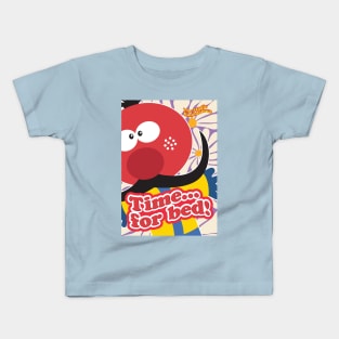 Time for Bed! Kids T-Shirt